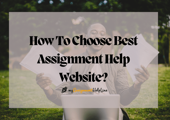 How-to-choose-the-best-assignment-help-website